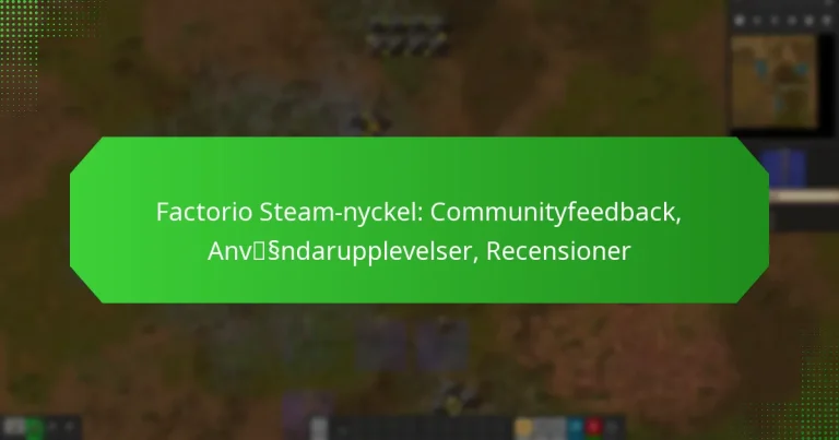 Factorio Steam-nyckel: Communityfeedback, Användarupplevelser, Recensioner