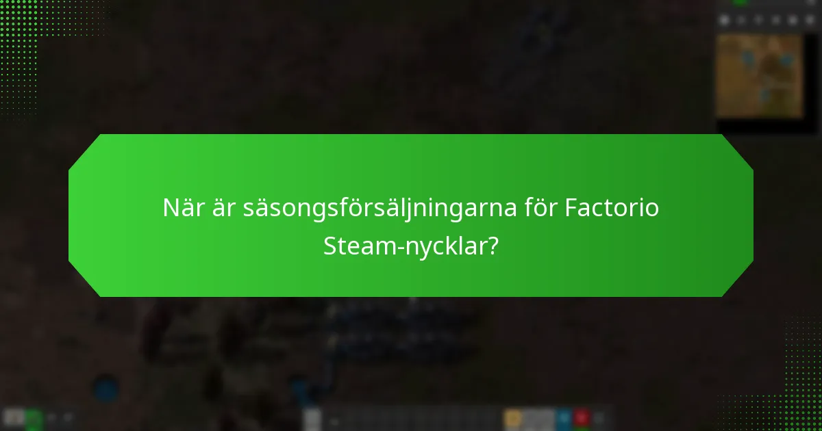 Vilka speciella tillfällen erbjuder rabatter på Factorio?