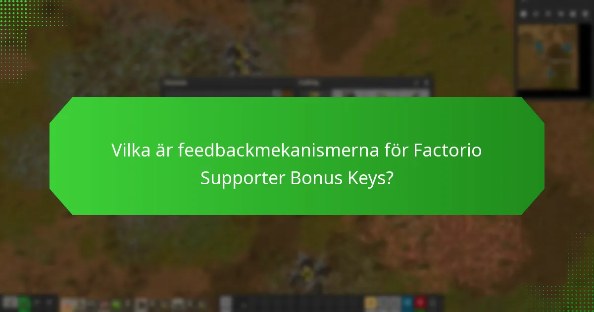 Hur kan användare skaffa Factorio Supporter Bonus Keys?