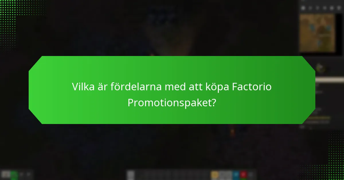Var kan du köpa Factorio Promotionspaket?
