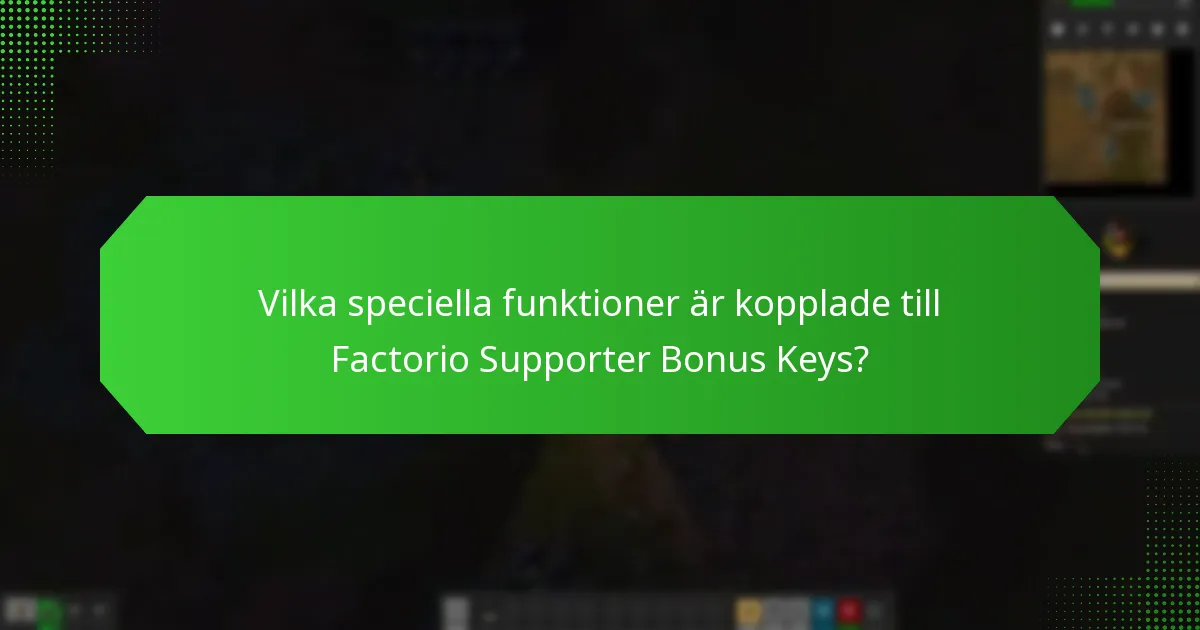 Hur man hämtar Factorio Supporter Bonus Keys?
